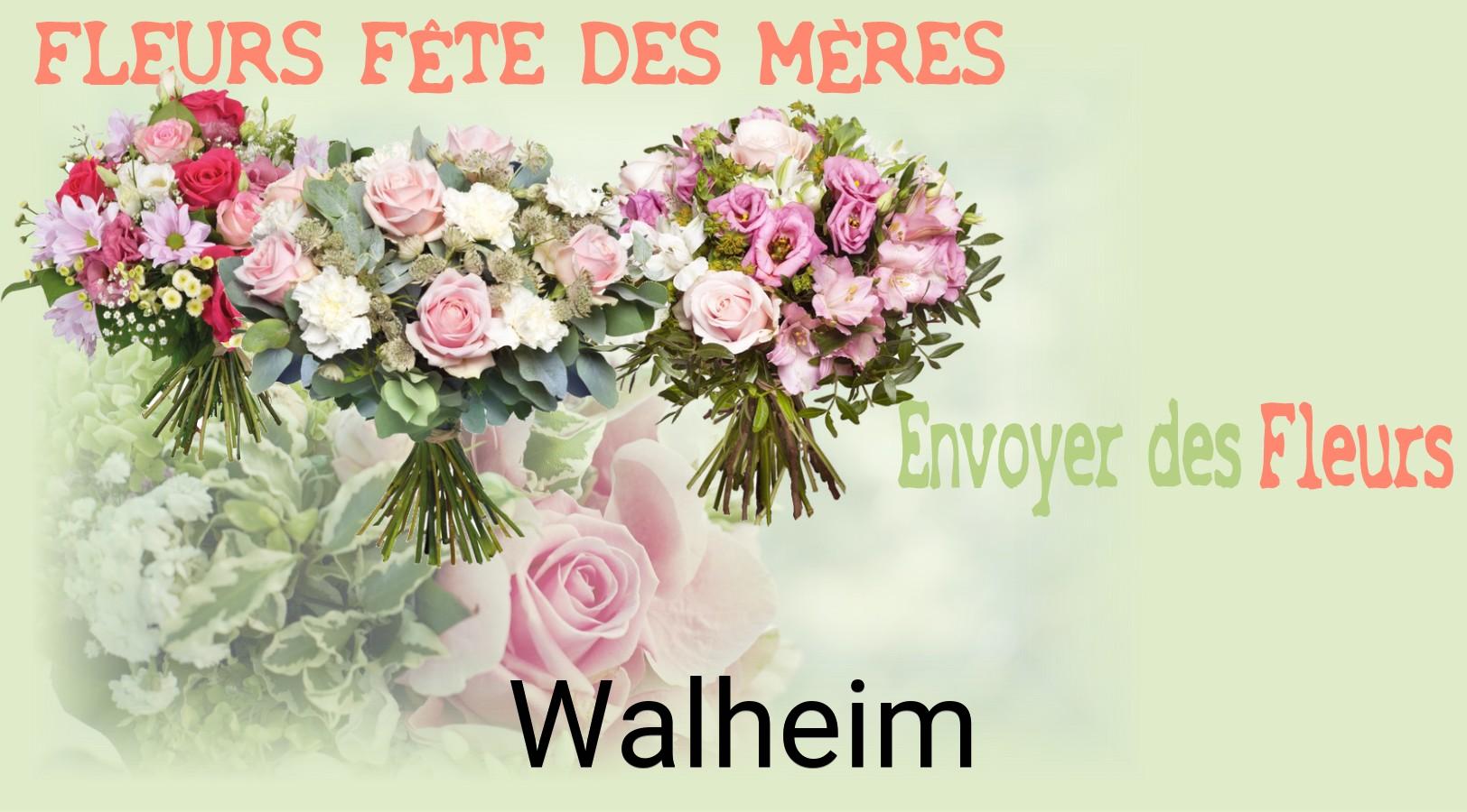 Bouquet de Fête des Mères livré à Walheim